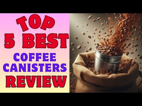 ✅ Say Goodbye to Spills! Best Top 5 Leakproof Coffee Canisters for Travel & Messy Mornings ✌️
