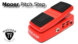 Video thumbnail for Mooer Pitch Step - Review by Musiker TV