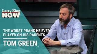 Tom Green Reveals The Worst Prank He Ever Played On His Parents
