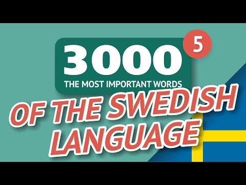 🎧  SWEDISH WORDS – PART #5 - 3000 of the most important words 🔔