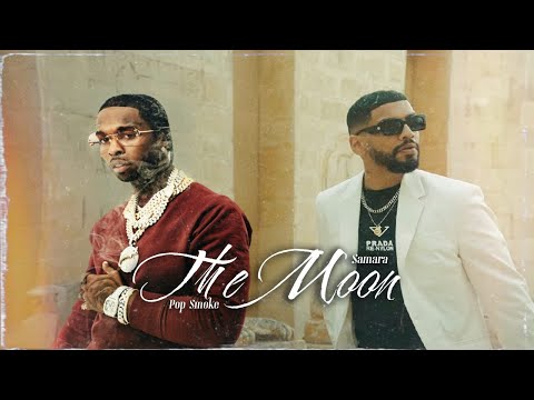 SAMARA x POP SMOKE - THE MOON (FAZA REMIX)