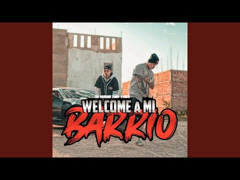 Welcome A Mi Barrio (feat. Nuco)