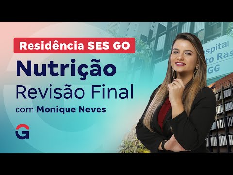 Residência SES GO Nutrição | Revisão Final