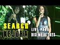 SEARCH KEJORA Live Pada Disember 2023