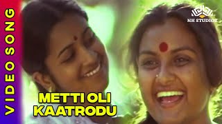 Metti Oli Kaatrodu  Metti Movie Songs  S Janaki  R