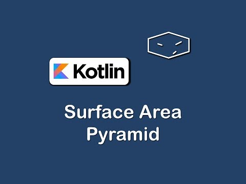 surface area of pyramid in kotlin