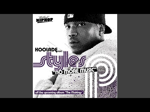 No More Music (feat. Styles P)