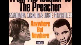Gene Chandler Barbara Aklin  "Teacher To The Preacher" My Extended Version!