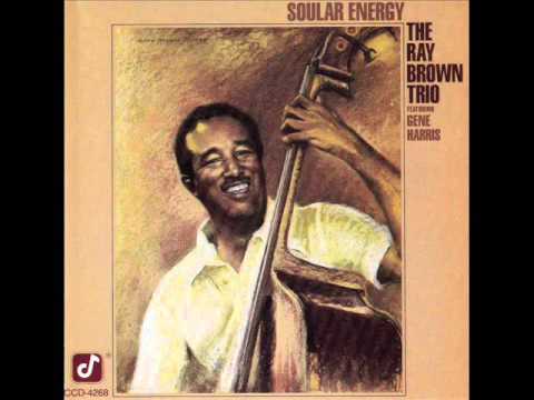 Ray Brown Trio - That's All