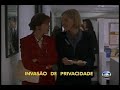 Invasão De Privacidade 1993 Rede Globo Corujão Em 12 04 13 Dublagem VTI