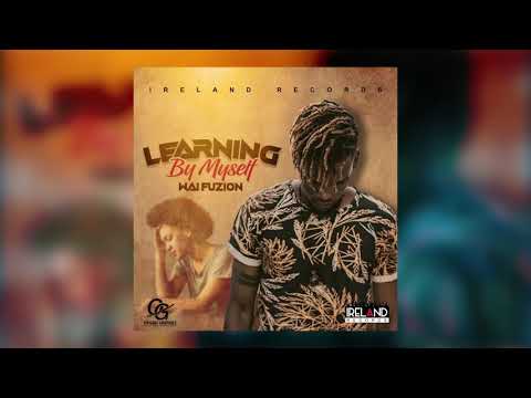 Wai Fuzion - Learning By Myself (Official Audio)