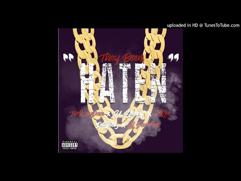 TEEKAYDAA- "THEY BEEN HATIN" Ft H $teezy x Killa kit x Lil Darrion x Dsteez ( Produced by L-Finguz)