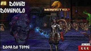 Miniaturka - Monastyr2 #19 Kruszyciel metinów 😈😈😈DomisDominolo metin2 +KonkursSM🤑