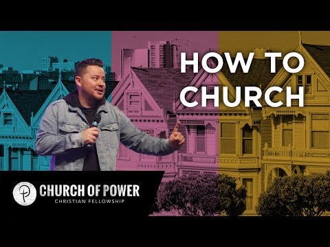 How To Church | How To Neighbor