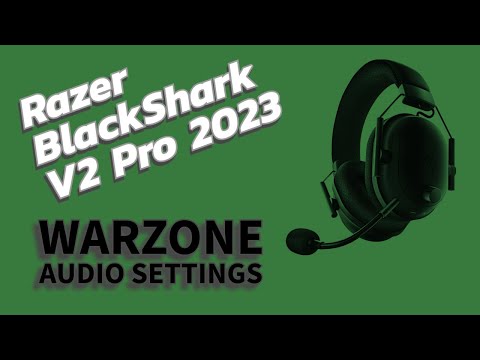 Razer Blackshark V2 Pro 2023 Warzone Audio Settings 2024 !!! Deutsch/German