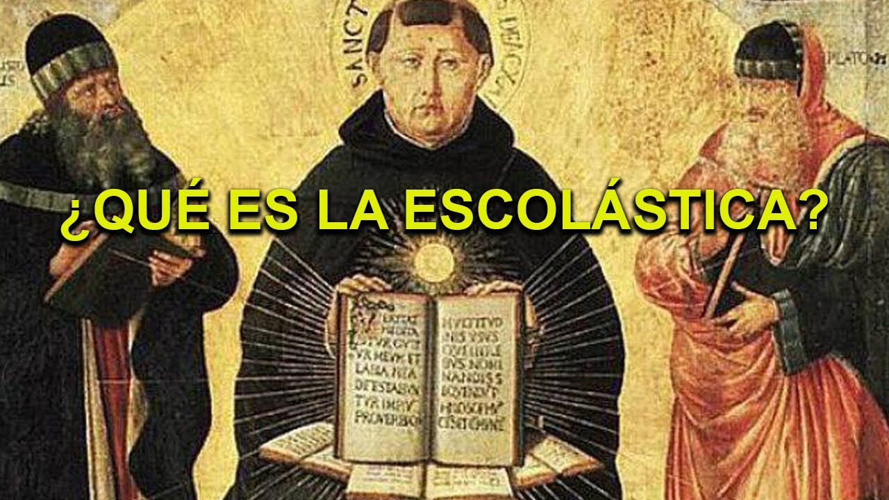 ¿Qué es la ESCOLÁSTICA? (PRIMERA PARTE)