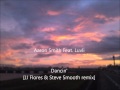 Aaron Smith Feat. Luvli - Dancin'[JJ Flores ...