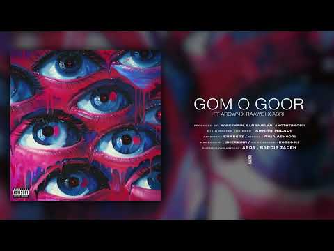 Arman Miladi - Gom O Goor ft. Arown, Raawdi x Abri | OFFICIAL VISUALIZER
