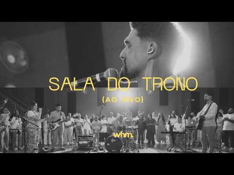 Sala Do Trono - Casa de Adoração Worship