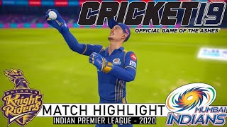 Mumbai Indians vs Kolkata Knight Riders Highlights | 34th Match | Cricket 19 #MIvsKKR #ipl2021