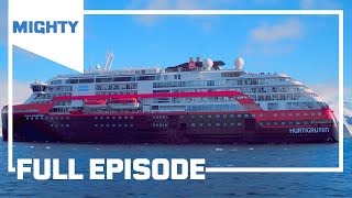 The Extreme Challenges of Cruising the Antarctic | Full Episode | Mighty Cruise Ships | MIGHTY