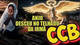 O ANJO VAI DESCER NA SUA CASA ESTA NOITE!! ANJO EXISTE?OLHA ESSA PREGAÇÃO NA CCB!OPINE VOCE ISSO!!