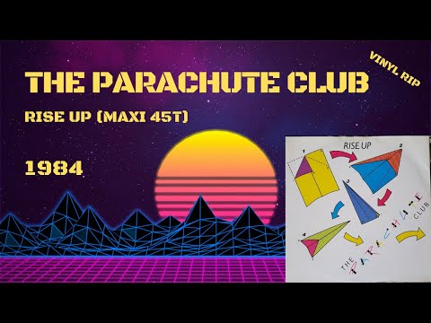 The Parachute Club – Rise Up (1984) (Maxi 45T)