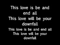 Ellie Goulding - This Love (Will Be Your Downfall) (lyrics on screen)