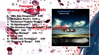 Download lagu 2004 Peterpan - Bintang Di Surga Full Album #peterpan #fyp #fypシ゚viral #viralvideo #viralvideos mp3