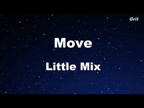 Move - Little Mix Karaoke 【No Guide Melody】 Instrumental