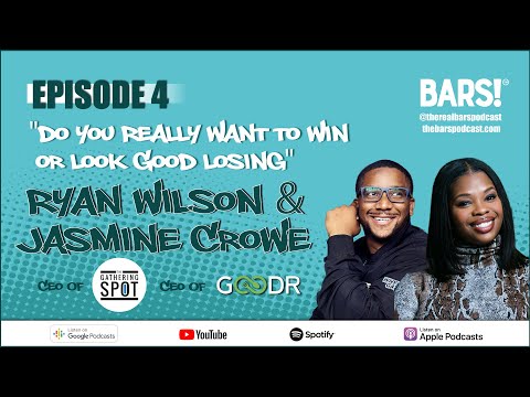 BARS! S:2. E:4 "Do you really want to win or look good losing"