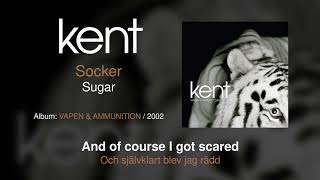 Kent - Socker (English Lyrics)