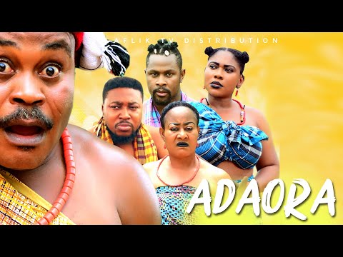 Adaora - Latest Nollywood African Movie