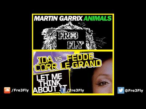Martin Garrix vs. Fedde Le Grand - Let Me Think About Animals (Fre3 Fly Mashup)