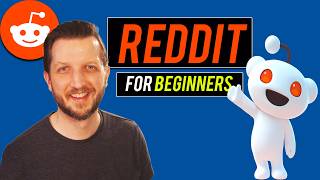How to Use Reddit - Complete Beginner's Guide