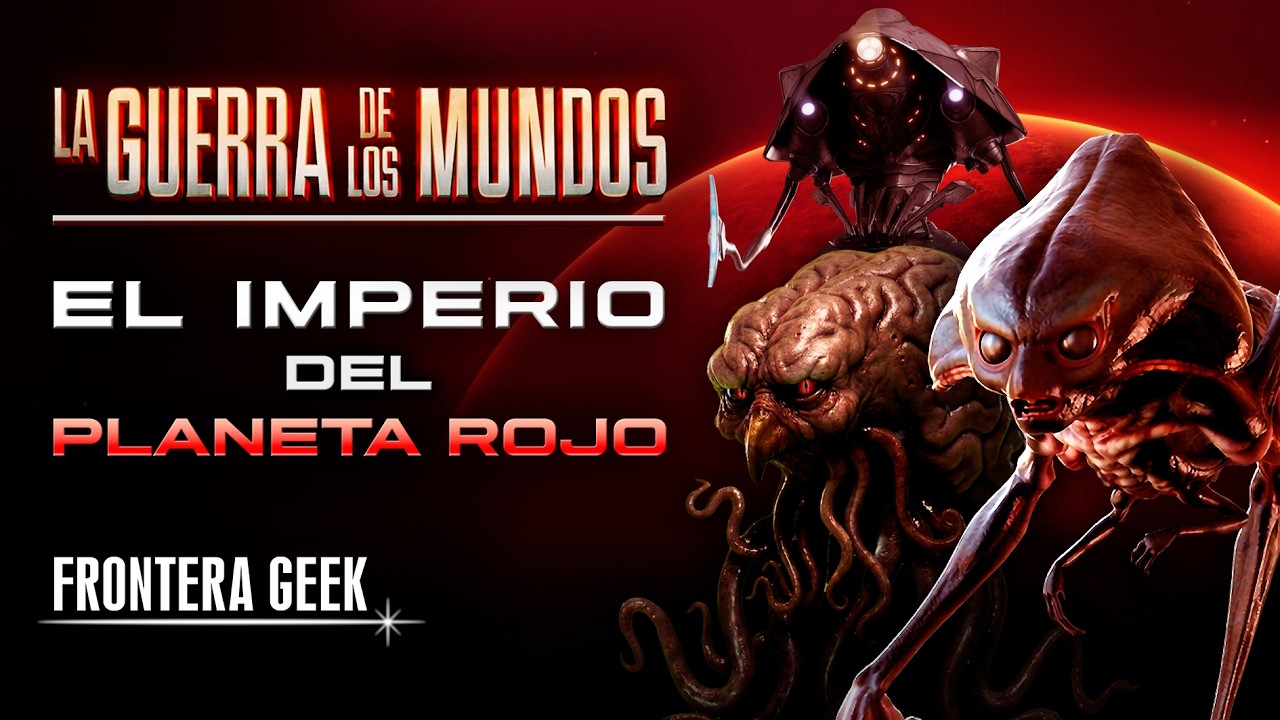 El SIGNIFICADO de la GUERRA de los MUNDOS | El IMPERIO MARCIANO Explicado, Secuelas y Adaptaciones