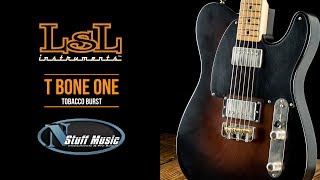 Video thumbnail for LSL Instruments T Bone One - Tobacco Burst - In-Depth Demo by N Stuff Music