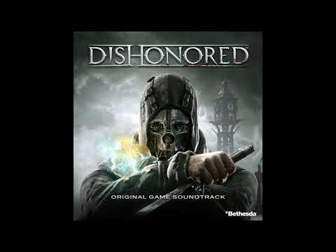Dishonored - Full Soundtrack - OST -