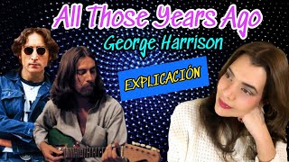 ¿De qué trata la canción All those years ago de George Harrison?
