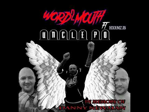 WORD2MOUTH FT HXRMZ LB - UNCLE PO (raven records)