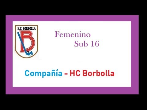 20180316. Compañía DM - HC Borbolla. Sub 16 Femenino