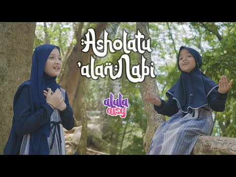 ALULA AISY - ASHOLATU 'ALANNABI