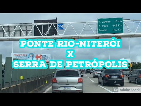 PONTE RIO-NITERÓI X SERRA DE PETRÓPOLIS