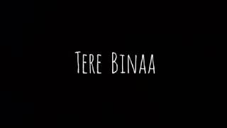 TERE BINA | Reprise | Heropanti | Sad Version | Siddharth