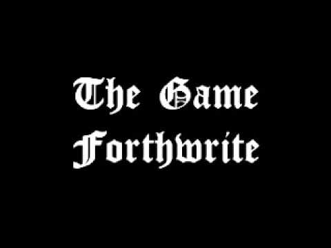 The Game - Forthwrite (360 & Pez)
