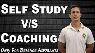 NDA Self Study VS NDA Coaching Institutes - Defence Gyan
