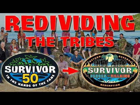 Survivor 50 - Redividing the Tribes into Heroes vs. Villains