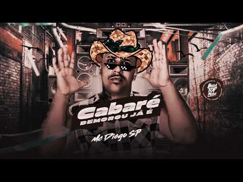 MC DIEGO SP-  Cabaré  ( CD PISEIRINHO )