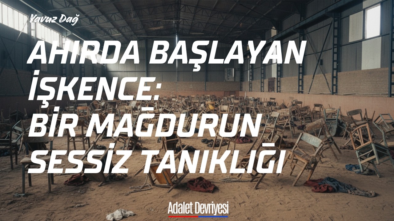 Ahırda Başlayan İşkence: Bir Mağdurun Sessiz Tanıklığı #15temmuz #adaletdevriyesi #beştepe