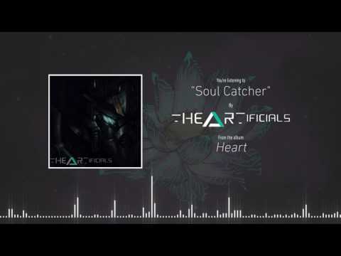 THE ARTIFICIALS - Soul Catcher (Official Stream)